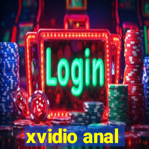 xvidio anal